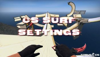 CS:GO Surf settings