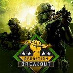 Operation Breakout Update